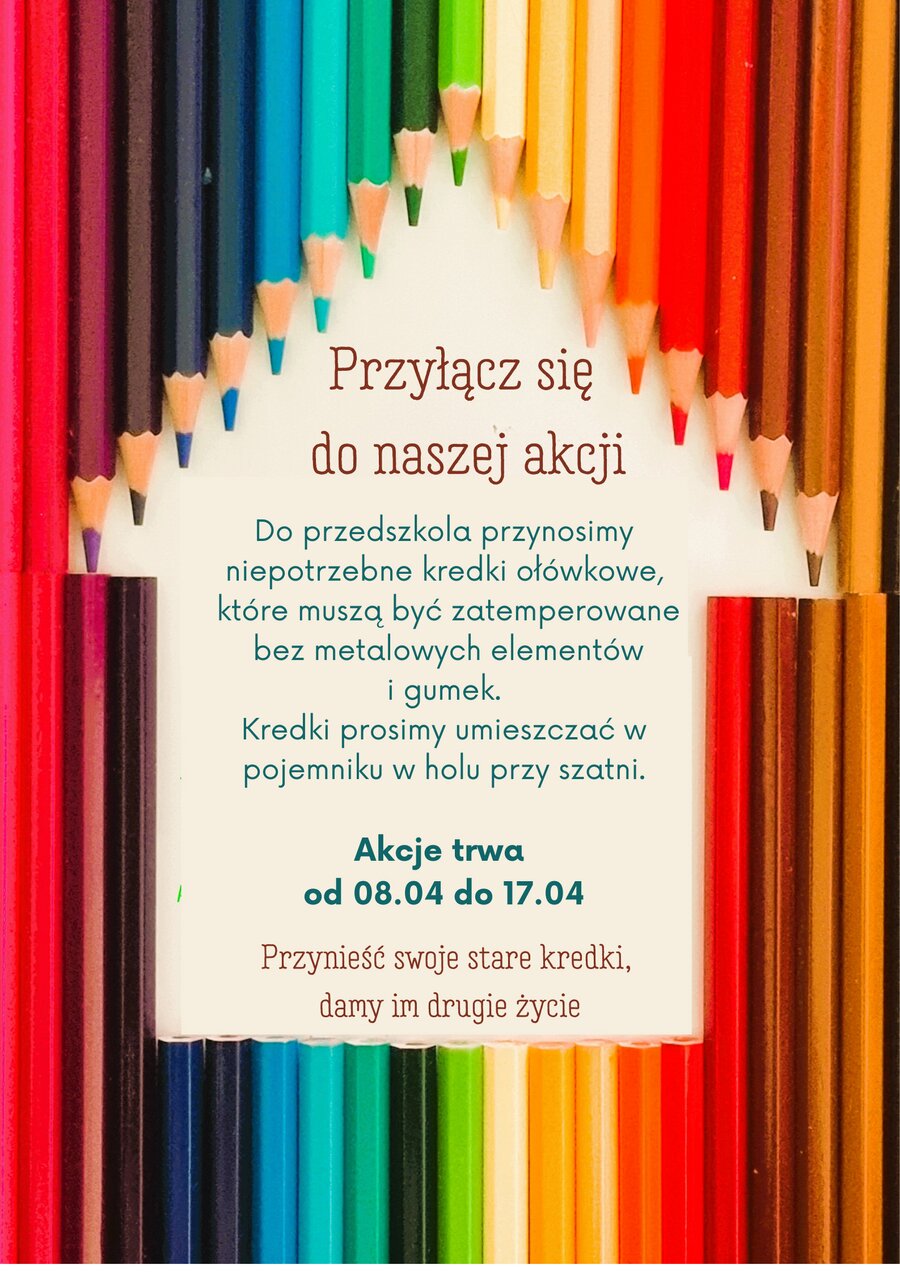 plakat zawierający informacje o zbi&oacute;rce kredek
