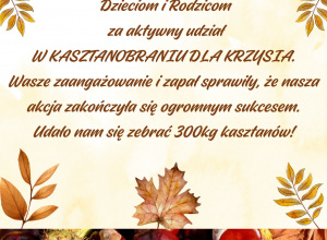 Plakat z podziękowaniem dla dzieci i rodziców za zbiórkę kasztanów.